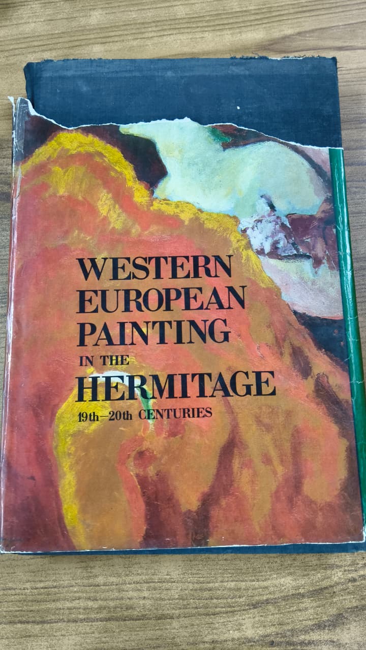 Western European Painting In The Hermitage 19th-20th Centuries